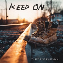 Keep On