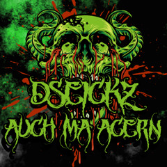 DSEicKz - Auch ma Acern