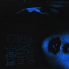 Detrimental