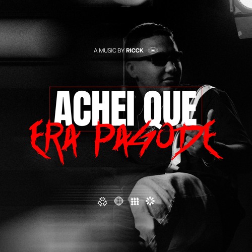 Ricck - Mega Achei que era Pagode