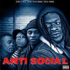 Antisocial (feat. Tech N9ne)