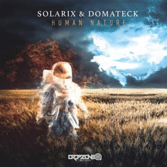 Solarix & Domateck  - Human Nature [HOMmega Productions]
