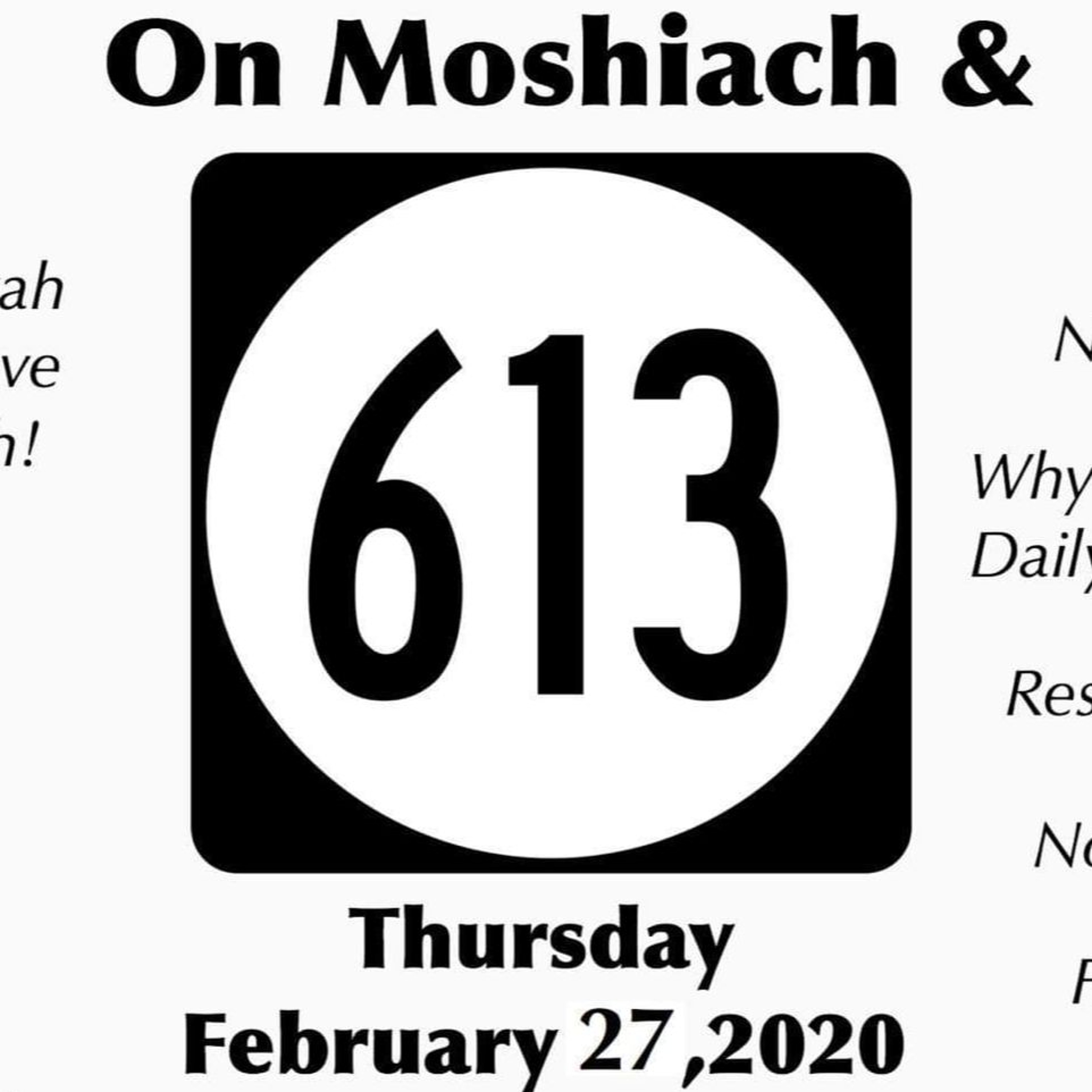 MOSHIACH & THE 613: Our dream our end goal. episode artwork