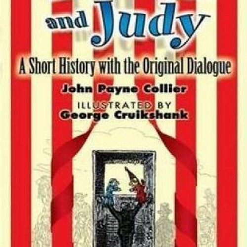 Stream episode Punch and Judy A Short History with the Original