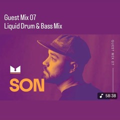 Guest Mix 07 Son - Liquid Drum & Bass Mix