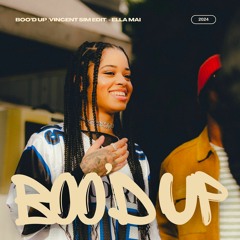 BOO'D UP (VINCENT SIM EDIT)