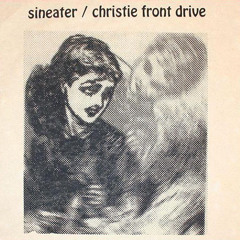 Christie Front Drive - Now I Do