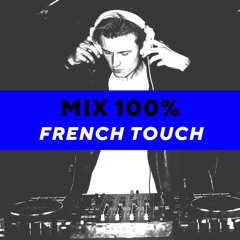 Mix 100% by Ugo Balder - French Touch