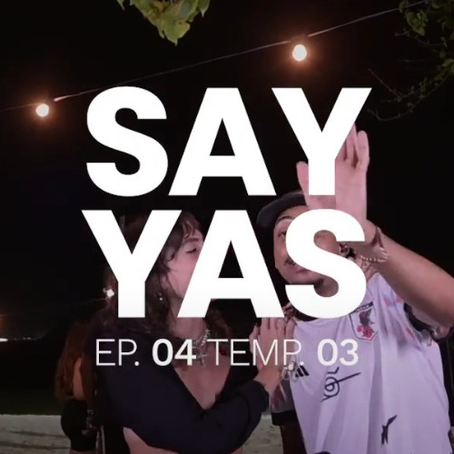 SAY YAS T03 EP#04 | DJ SWAG DO COMPLEXO (Afro Funk, UK Dub e Amapiano)