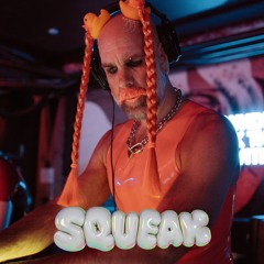 Barba Presents SQUEAK