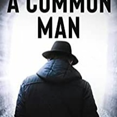 eBook ⚡️ PDF A Common Man Inferno Trilogy 2  A Highlands and Islands Detective Thriller (Highlan