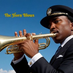 The Horn Blows
