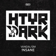 Vandal!sm - !nsane