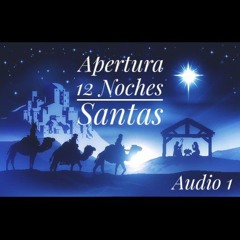 Apertura para las 12 Noches Santas - Fran Belén