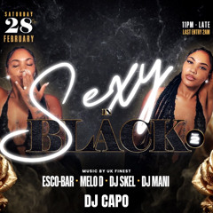 DJ CAPO LIVE @SEXY IN BLACK BRISTOL (KIKI BDAY PARTY)