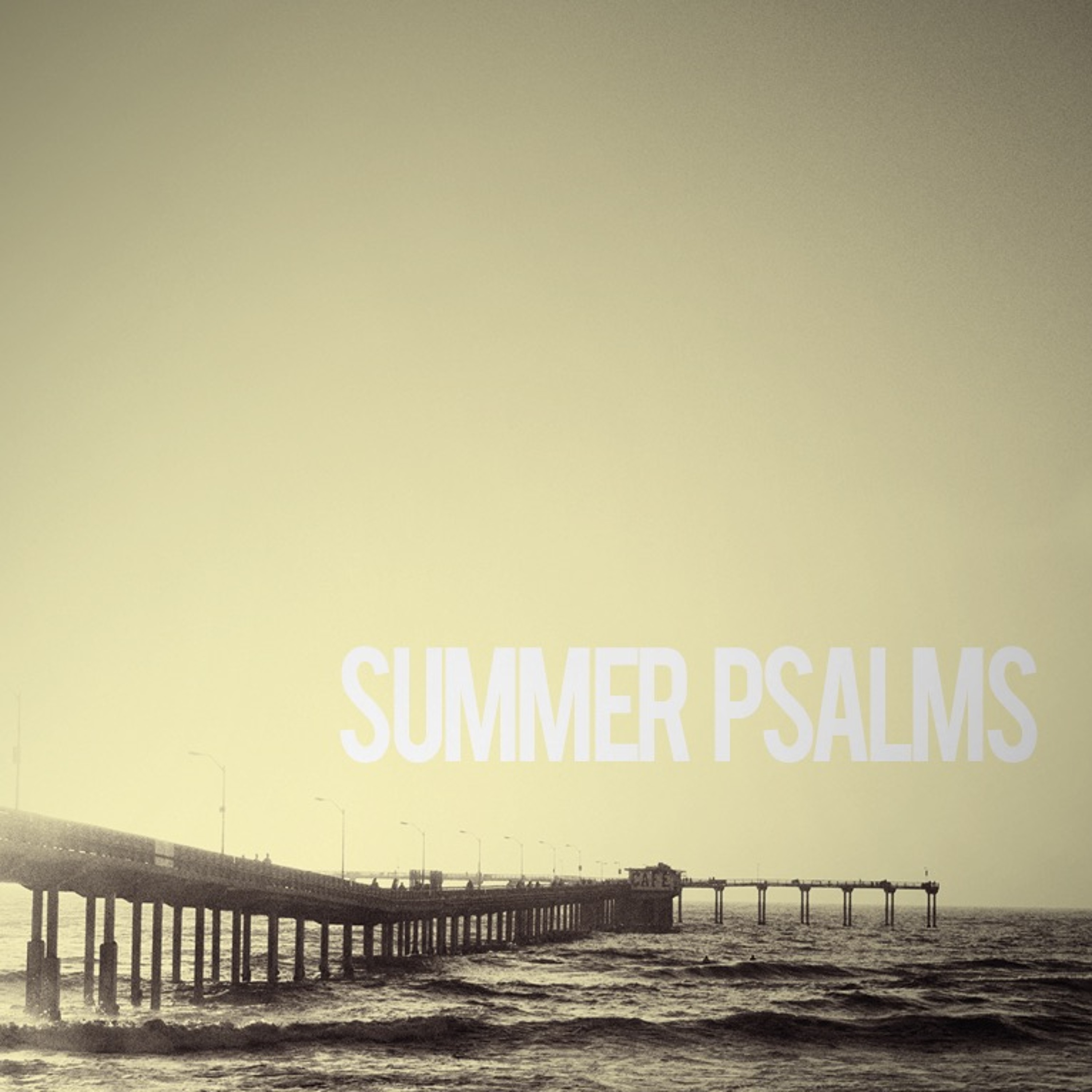 Summer Psalms - Part 7