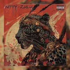 NITTY - ZULU [Free Download]