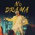 Artwork for No Drama