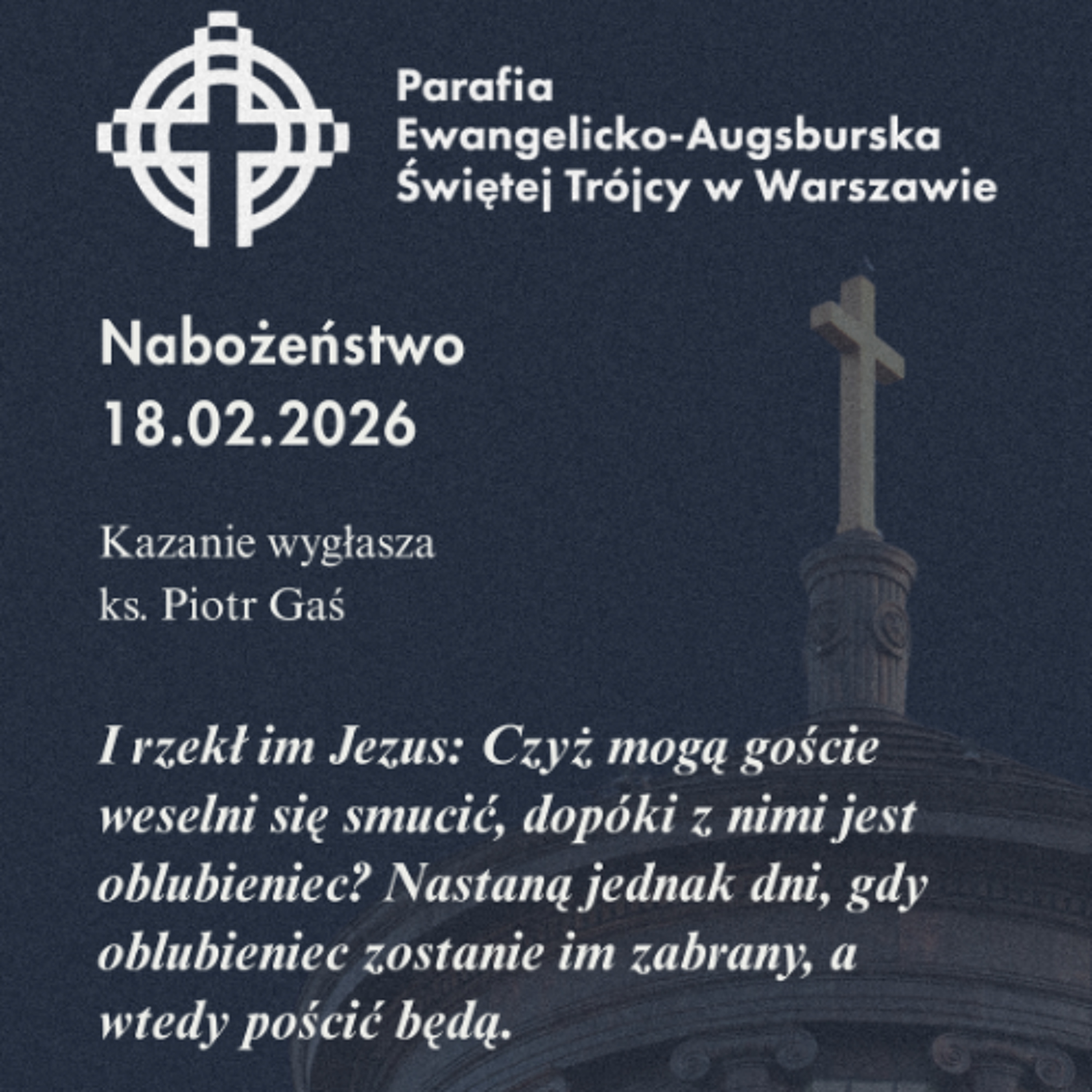 Rozważanie z nabożeństwa w Dzień Pokuty i Modlitwy 18 lutego 2026 episode artwork