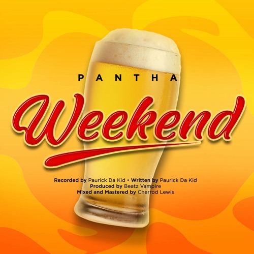 Weekend - Pantha