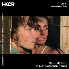 RECOMP:OST w/ E3P & ealing ft. Nerdie - 11/04/2024