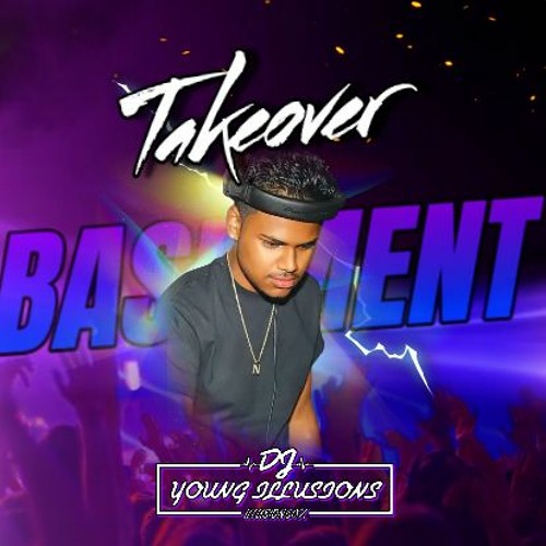 🚨BASHMENT TAKEOVER🚨 DJ YOUNGILLUSIONS