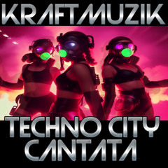 Techno City Cantata 2: The Cyberpunk City