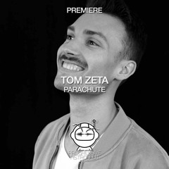 PREMIERE: Tom Zeta - Parachute (Original Mix) [Manus In Mano]