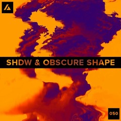SHDW & Obscure Shape | Artaphine Series 050