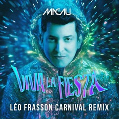 Macau - VIVA LA FIESTA (Leo Frasson Carnival Remix)