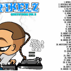 18 DJ Tikelz - Quietstorm Volume 3