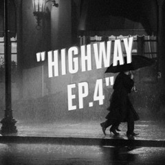 Highway Ep.4