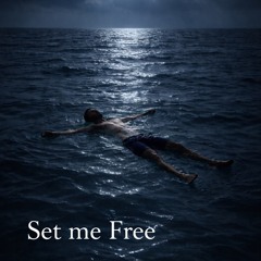 Set me Free