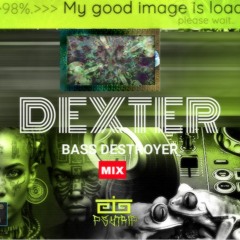 Dexter - Bass Destroyer (mixed) 2023 psytechno, dark techno, hardtekk, rave.