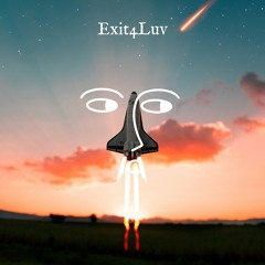 Invisible Existence (Exit4Luv Original)