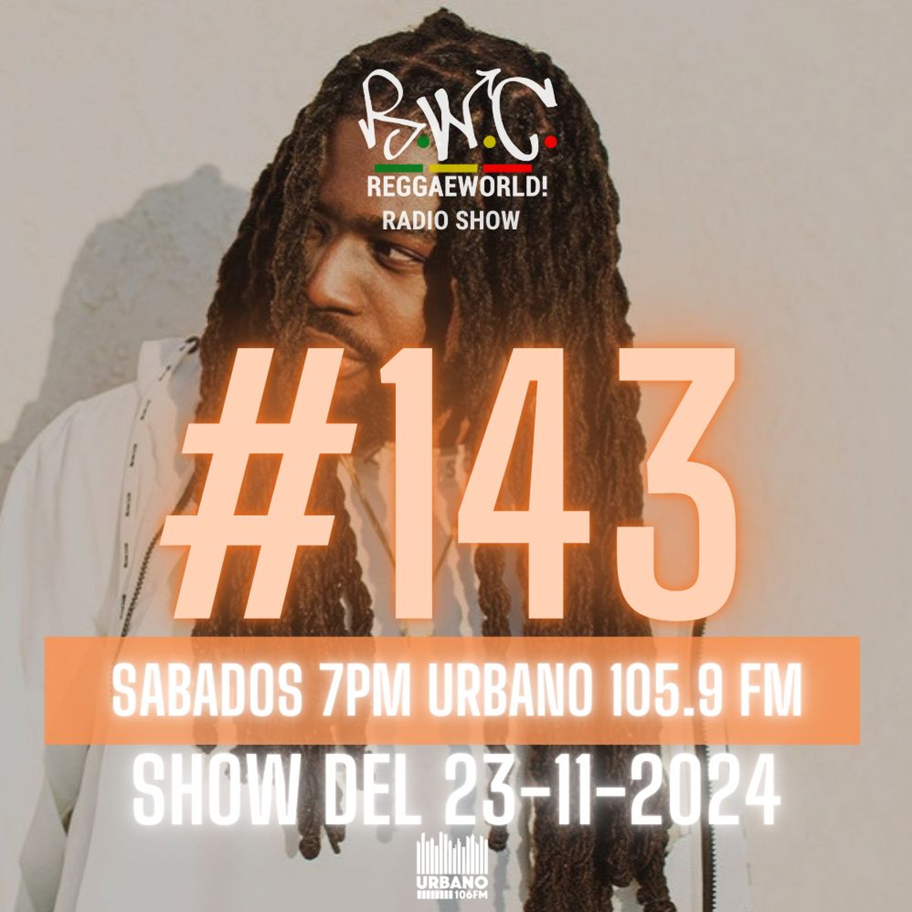 ReggaeWorld Radio Show #143 (Di Genius Special) By Pop (23-11-24) @ Urbano 105.9 FM episode artwork