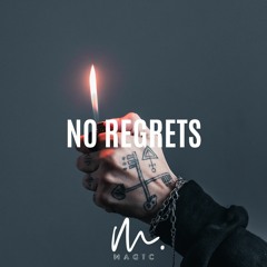 NO REGRET |PROD BY Hey Magic|