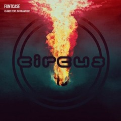 FuntCase - Flames feat. Dia Frampton (Mark Adalbert Remix)