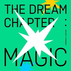 TXT - The Dream Chapter: Magic (Full tracklist)