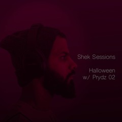 Shek Sessions - Halloween w/ Prydz 02