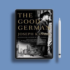 The Good German by Joseph Kanon. Gratis Ebook [PDF]
