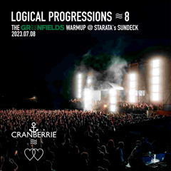 LOGICAL PROGRESSIONS #8 \\ The GREENFIELDS WarmUp @ STARATA's SUNDECK ~ 2023-07-08