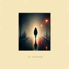 My Stranger