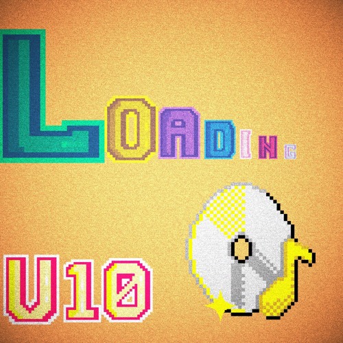 LOADING VOL 10