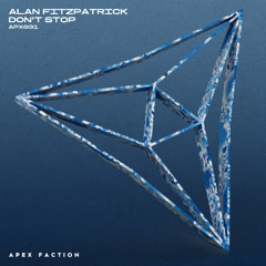 Alan Fitzpatrick - Don't Stop (Out 12th December)