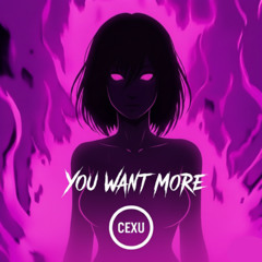 You want more