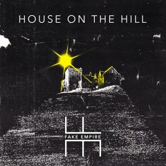 House On The Hill