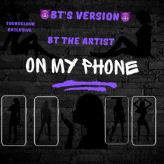 On My Phone (BTs Version)