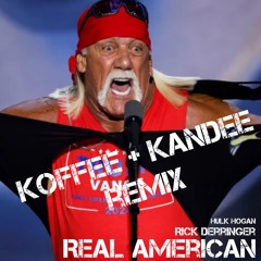 Real American_Koffee + Kandee remix_125bpm