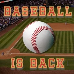 Baseball Is Back
